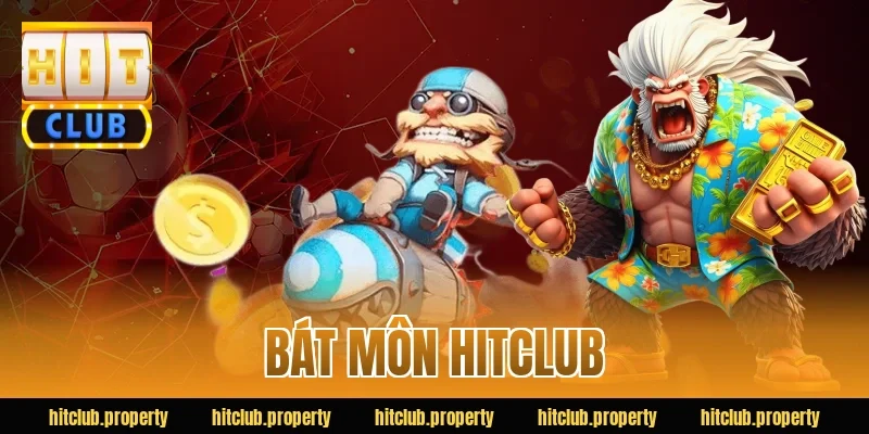 bát môn hitclub