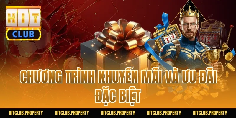Chương Trình Khuyến Mãi Và Ưu Đãi Đặc Biệt