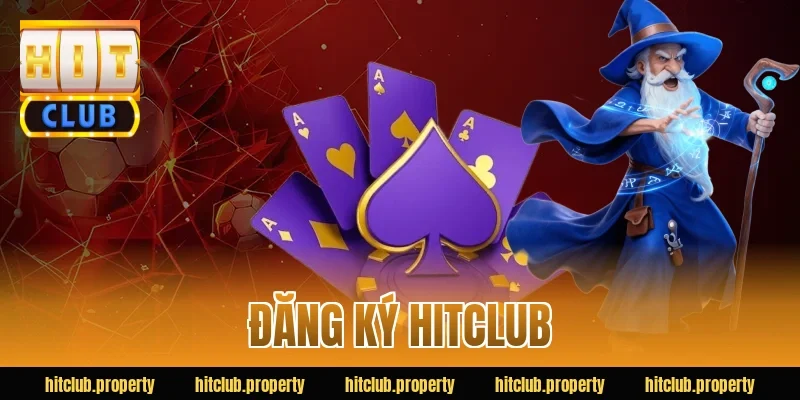 đăng ký hitclub