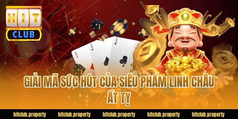 Giải Mã Sức Hút Của Siêu Phẩm Linh Châu Ất Tỵ