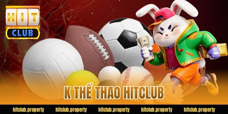 k thể thao hitclub