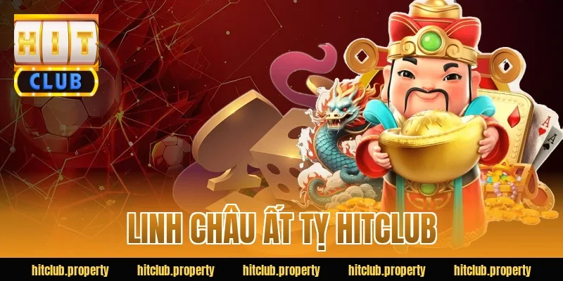 linh châu ất tỵ hitclub