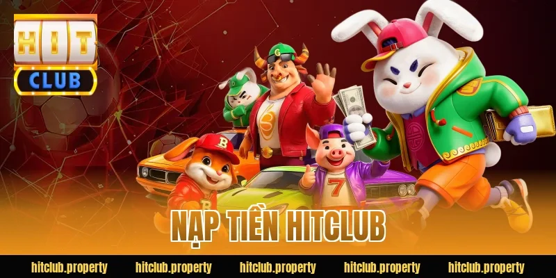 nạp tiền hitclub