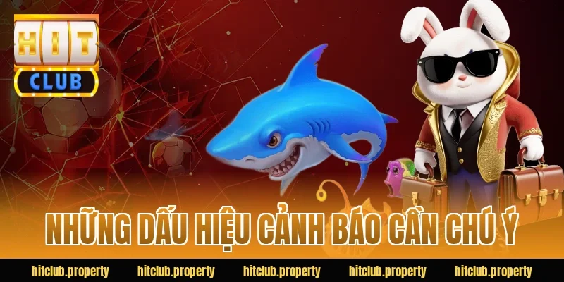 Những dấu hiệu cảnh báo cần chú ý